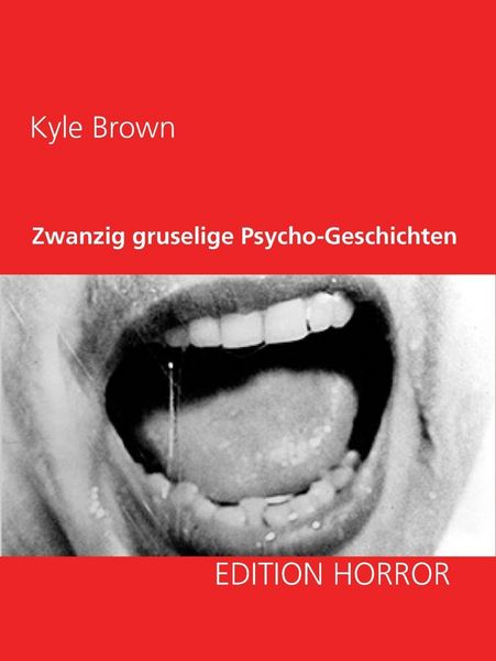 Produktbild: Zwanzig gruselige Psycho-Geschichten