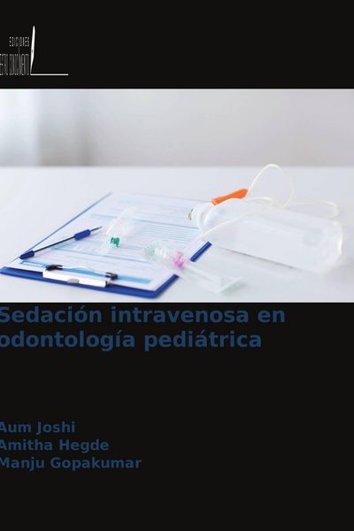 Produktbild: Sedaci&oacute;n intravenosa en odontolog&iacute;a pedi&aacute;trica
