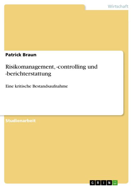 Produktbild: Risikomanagement, -controlling und -berichterstattung