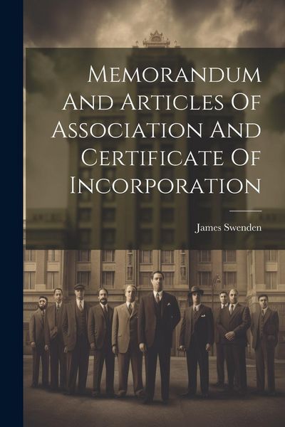 Produktbild: Memorandum And Articles Of Association And Certificate Of Incorporation