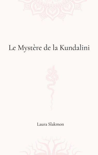 Produktbild: Le myst&egrave;re de la Kundalini