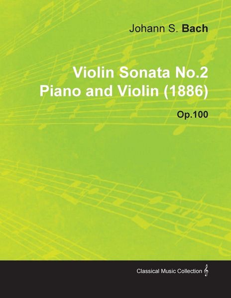 Produktbild: Violin Sonata No.2 By Johannes Brahms For Piano and Violin (1886) Op.100