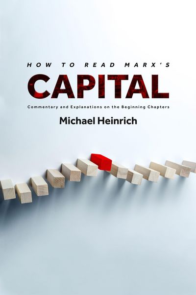 Produktbild: Heinrich, M: How to Read Marx's Capital