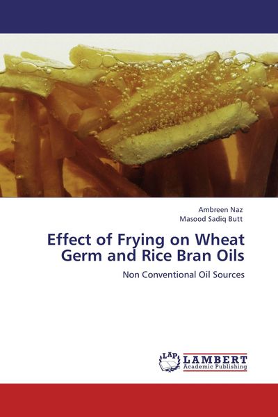 Produktbild: Effect of Frying on Wheat Germ and Rice Bran Oils