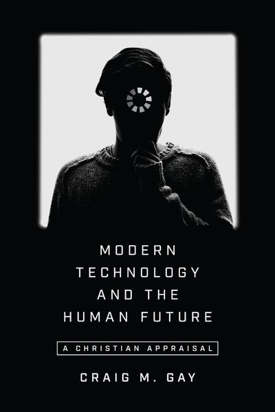 Produktbild: Modern Technology and the Human Future