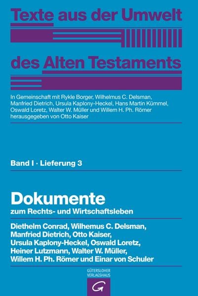 Produktbild: Texte aus der Umwelt des Alten Testaments, Bd 1: Rechts- und Wirtschaftsurkunden. / Dokumente zum Rechts- und Wirtschaftsleben