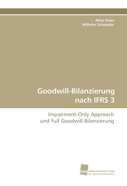Produktbild: Goodwill-Bilanzierung nach IFRS 3