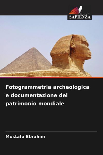 Produktbild: Fotogrammetria archeologica e documentazione del patrimonio mondiale
