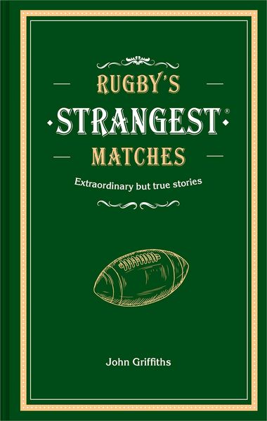 Produktbild: Rugby's Strangest Matches