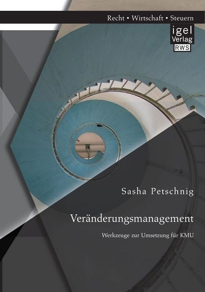 Produktbild: Ver&auml;nderungsmanagement: Werkzeuge zur Umsetzung f&uuml;r KMU
