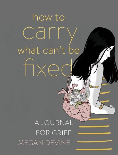 Produktbild: How to Carry What Can't Be Fixed