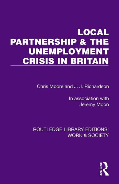 Produktbild: Local Partnership & the Unemployment Crisis in Britain