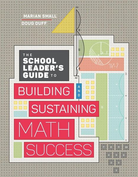 Produktbild: The School Leader's Guide to Building and Sustaining Math Success