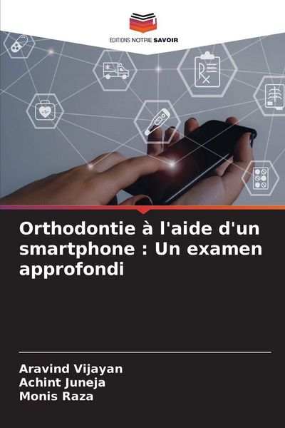 Produktbild: Orthodontie &agrave; l'aide d'un smartphone : Un examen approfondi