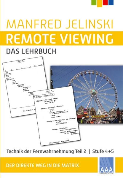Produktbild: Remote Viewing - das Lehrbuch Teil 1-4 / Remote Viewing - das Lehrbuch Teil 2