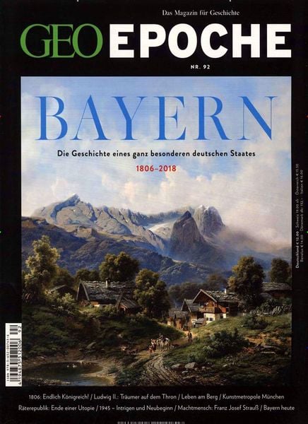 GEO Epoche / GEO Epoche 92/2018 - Bayern, Geheftet von Michael Schaper, Gruner + Jahr, 978-3-652-00743-6