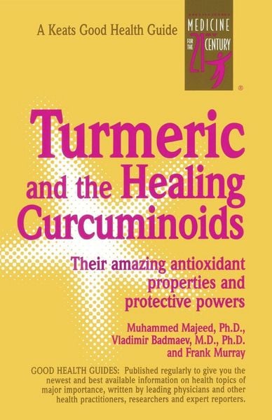 Produktbild: Turmeric and the Healing Curcuminoids