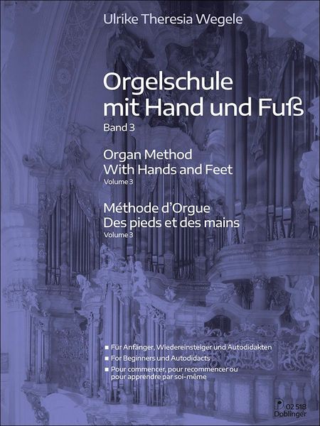 Orgelschule mit Hand und Fuß Band 3