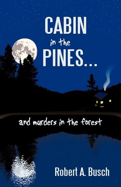 Produktbild: Cabin in the Pines. . .