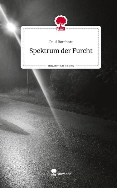 Produktbild: Spektrum der Furcht. Life is a Story - story.one