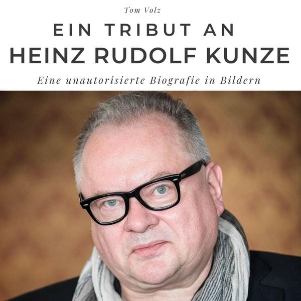 Produktbild: Ein Tribut an <br> Heinz Rudolf Kunze