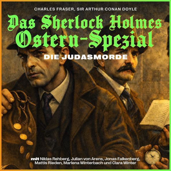 Produktbild: Die Judasmorde (Das Sherlock Holmes Ostern-Spezial)