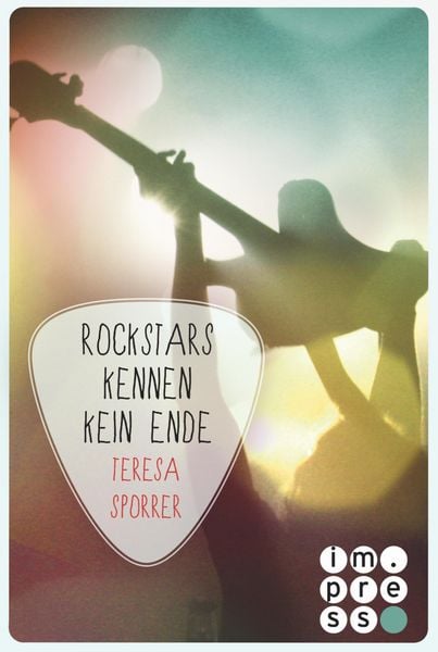 Produktbild: Rockstars kennen kein Ende (Die Rockstar-Reihe 8)