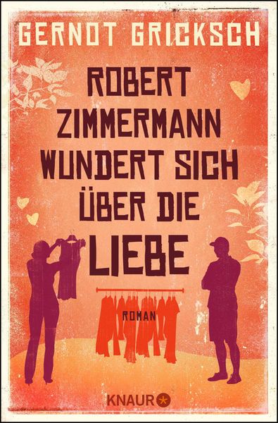 Produktbild: Robert Zimmermann wundert sich &uuml;ber die Liebe