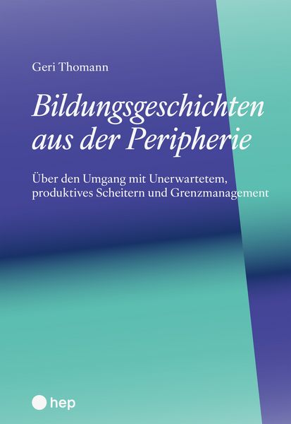 Produktbild: Bildungsgeschichten aus der Peripherie