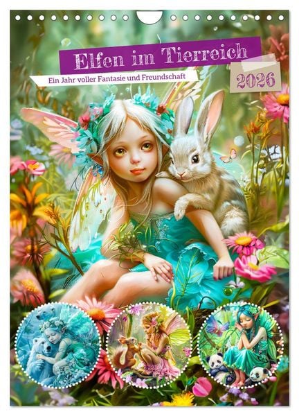 Produktbild: Elfen im Tierreich - Ein Jahr voller Fantasie und Freundschaft (Wandkalender 2026 DIN A4 hoch), CALVENDO Monatskalender