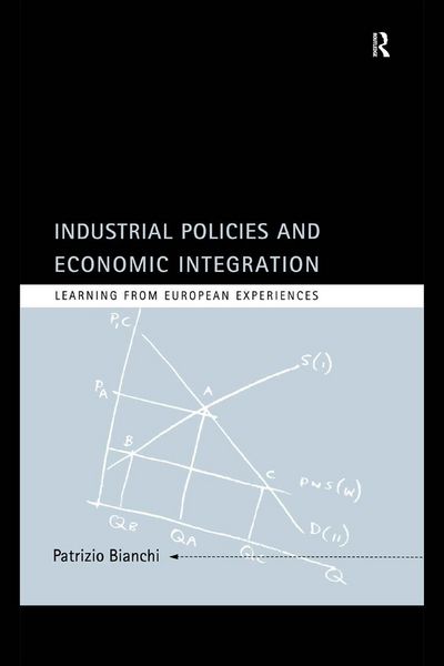 Produktbild: Industrial Policies and Economic Integration