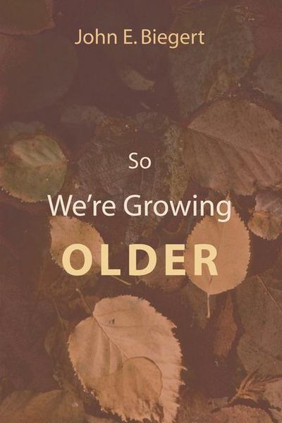 Produktbild: So We're Growing Older (Stapled Booklet)
