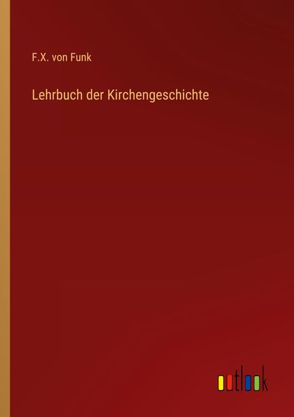 Produktbild: Lehrbuch der Kirchengeschichte