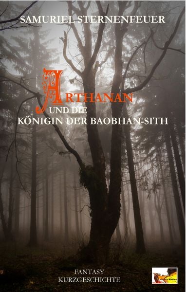 Produktbild: Arthanan und die K&ouml;nigin der Baobhan-Sith