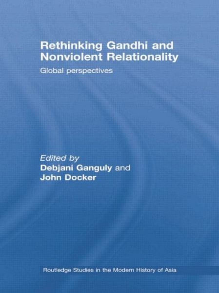 Produktbild: Rethinking Gandhi and Nonviolent Relationality