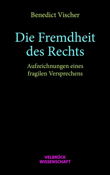 Produktbild: Die Fremdheit des Rechts