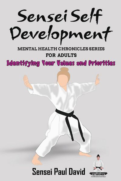 Produktbild: Sensei Self Development Mental Health Chronicles Series - Identifying Your Values and Priorities