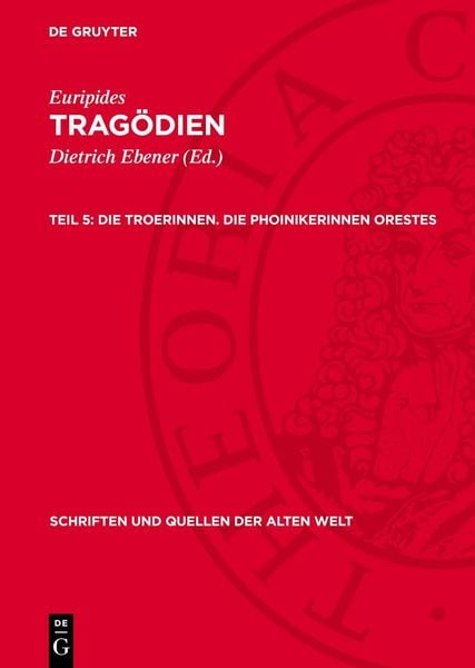 Produktbild: Die Troerinnen. Die Phoinikerinnen Orestes
