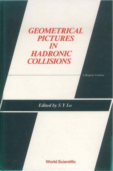 Produktbild: Geometrical Pictures in Hadronic Collisions: A Reprint Volume
