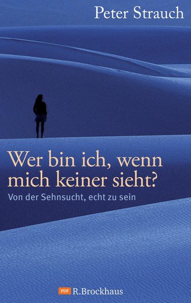 Produktbild: Wer bin ich, wenn mich keiner sieht?