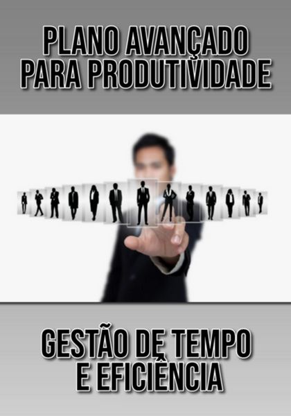 Produktbild: Plano Avan&ccedil;ado Para Produtividade