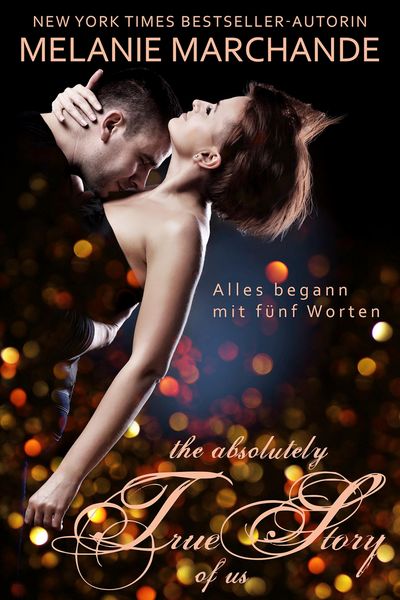Produktbild: The Absolutely True Story of Us