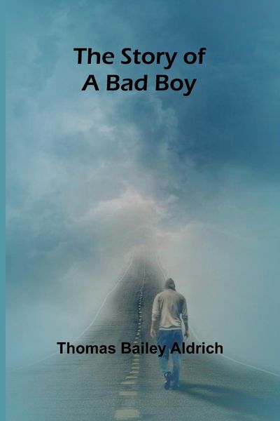 Produktbild: The Story of a Bad Boy