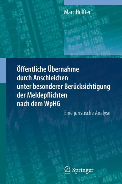 Produktbild: &Ouml;ffentliche &Uuml;bernahme durch Anschleichen unter besonderer Ber&uuml;cksichtigung der Meldepflichten nach dem WpHG