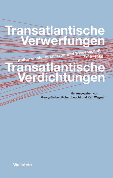 Produktbild: Transatlantische Verwerfungen - Transatlantische Verdichtungen