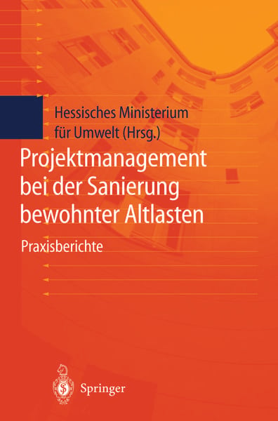 Produktbild: Projektmanagement bei der Sanierung bewohnter Altlasten