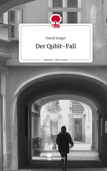 Produktbild: Der Qubit-Fall. Life is a Story - story.one
