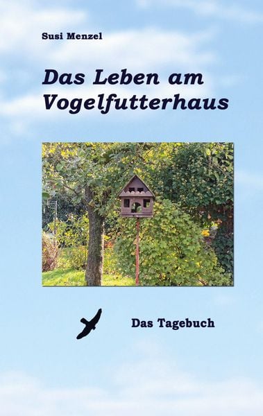 Produktbild: Das Leben am Vogelfutterhaus