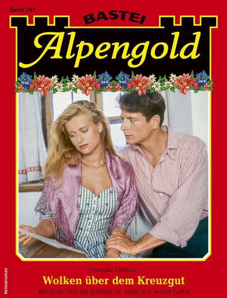 Produktbild: Alpengold 341 - Heimatroman