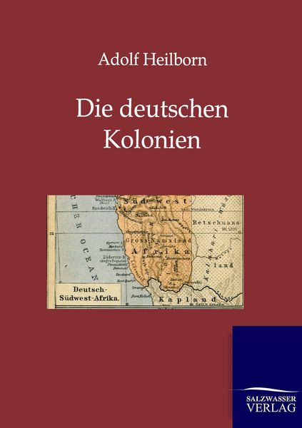 Produktbild: Die deutschen Kolonien (Land und Leute)
